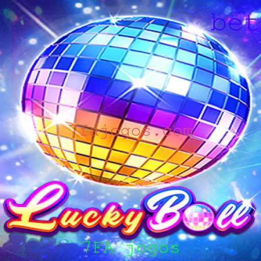Descubra LuckyBall: O Novo Fenômeno dos 7FA Jogos